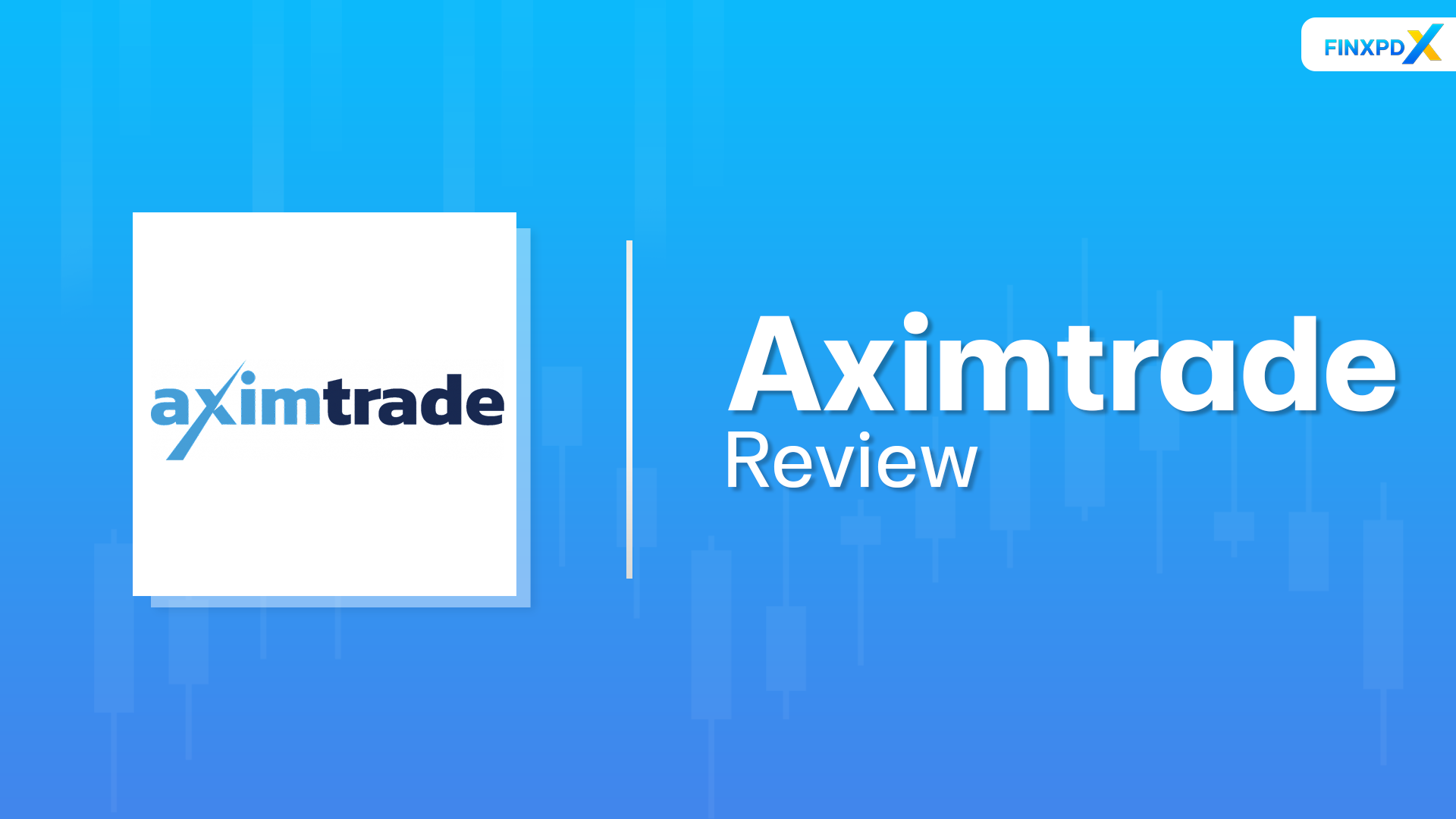 Aximtrade: A Comprehensive Review of New Australian Broker 