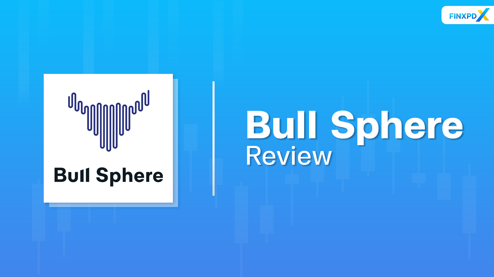 Bull Sphere: A Close Look at Thailand's New Broker 
