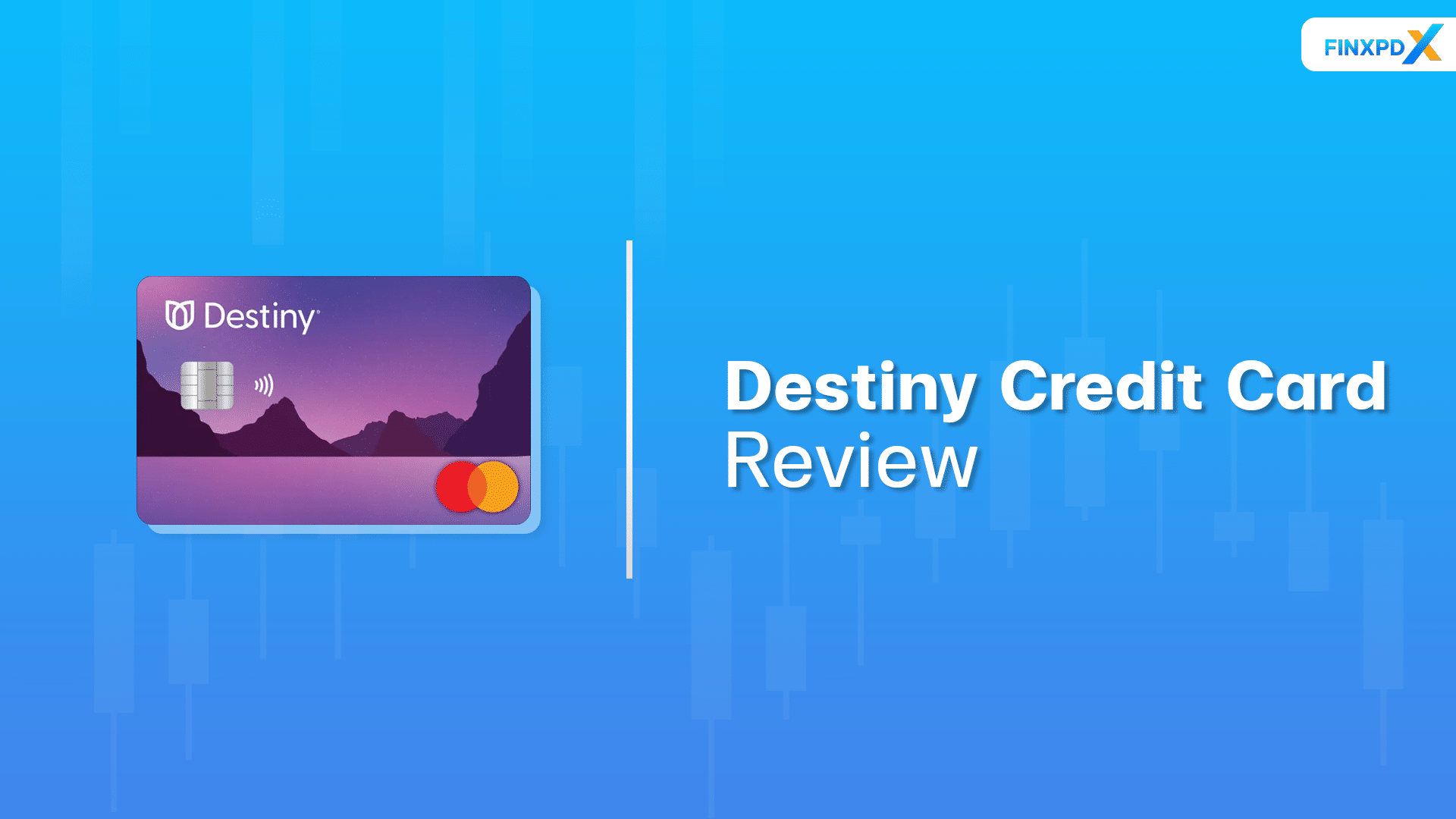 Destiny Credit Card Review: The Key to Better Credit