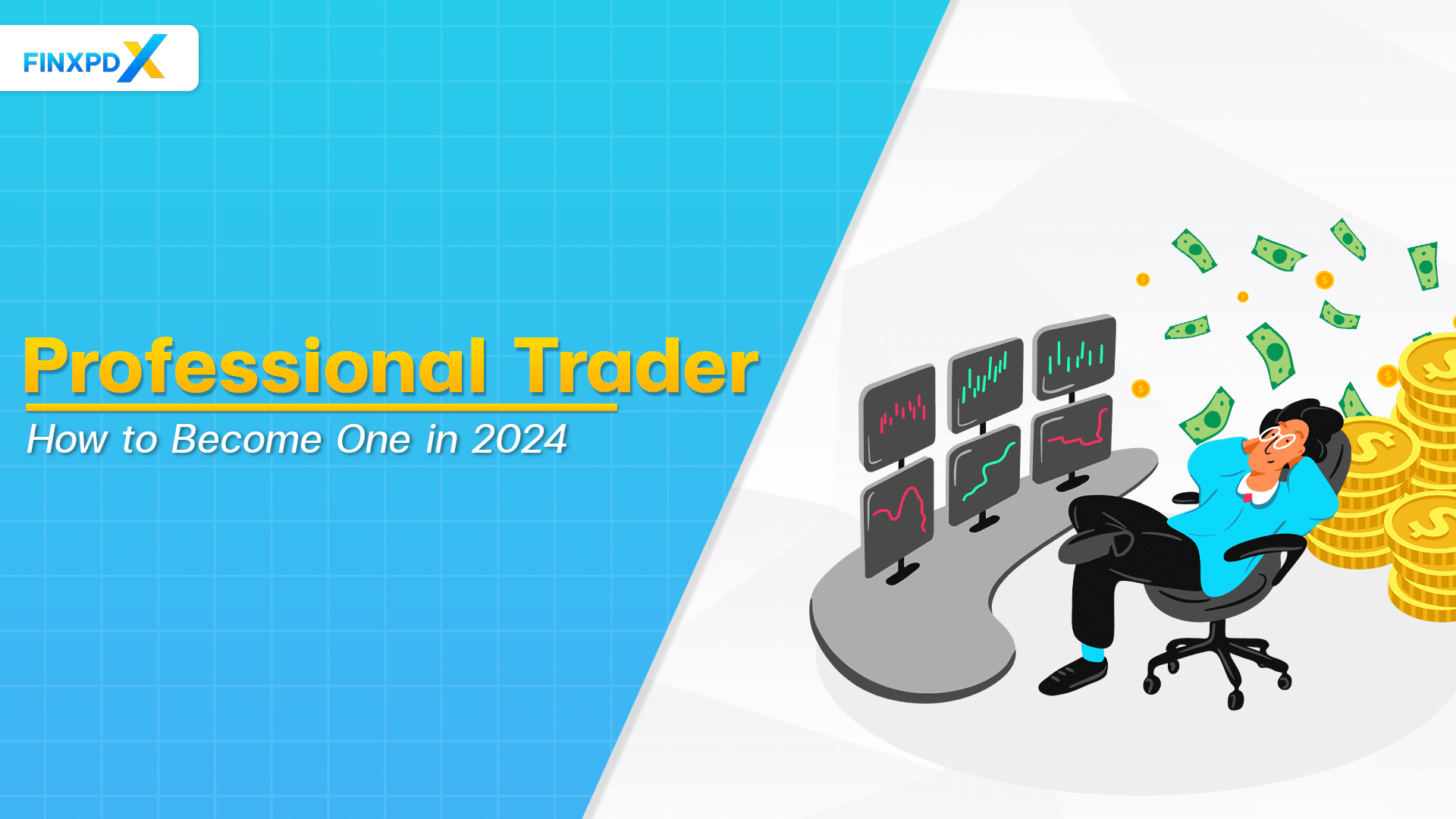 How to Become a Professional Trader in 2024